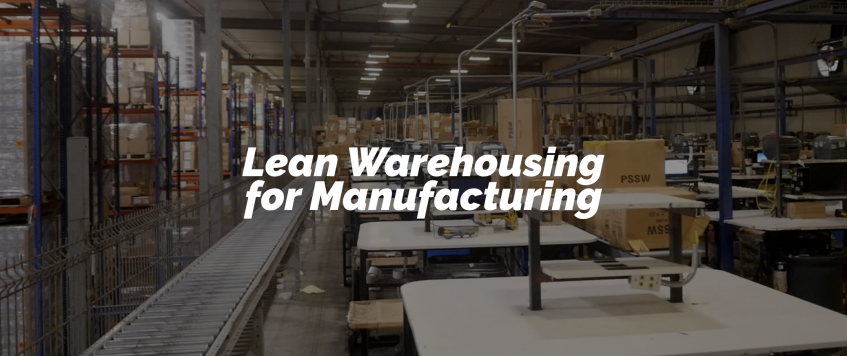 Lean Warehousing for Manufacturing